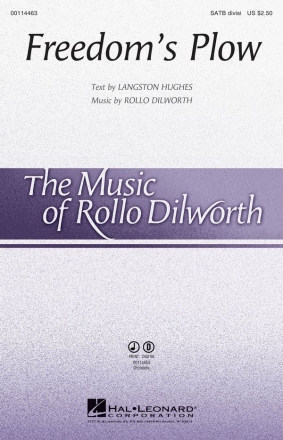 Langston Hughes_Rollo Dilworth, Freedom's Plow SATB Chorpartitur