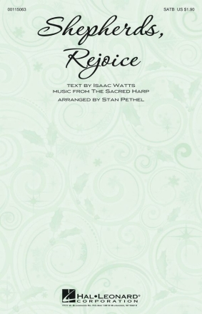 The Sacred Harp, Shepherds, Rejoice SATB Chorpartitur