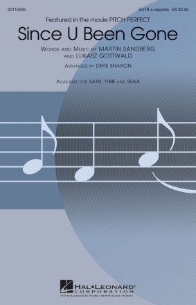 Lukasz Gottwald_Martin Sandberg, Since U Been Gone SATB a Cappella Chorpartitur