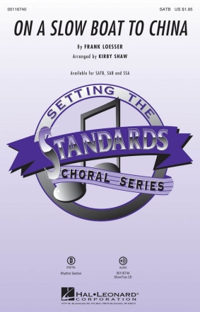 Frank Loesser, On a Slow Boat to China SATB Chorpartitur