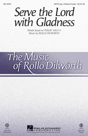 Rollo Dilworth, Serve the Lord with Gladness SATB [opt. Children/Youth] Chorpartitur