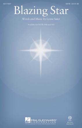 Lynne Sater, Blazing Star SATB Chorpartitur
