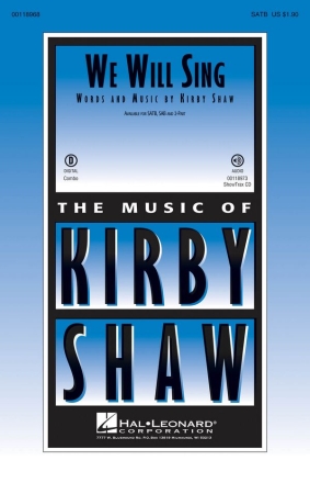 Kirby Shaw, We Will Sing SATB Chorpartitur