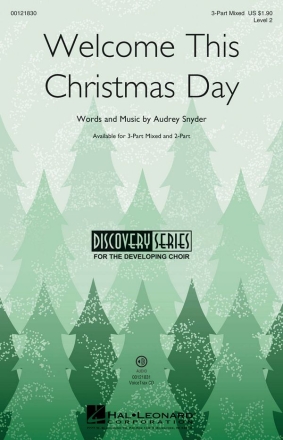 Audrey Snyder, Welcome This Christmas Day 3-Part Choir Chorpartitur