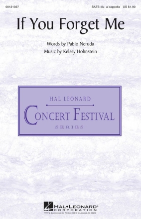 Kelsey Hohnstein, If You Forget Me SATB a Cappella Chorpartitur