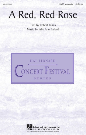 Julie Ann Ballard_Robert Burns, A Red, Red Rose SATB Chorpartitur