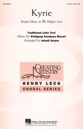 Wolfgang Amadeus Mozart, Kyrie (from The Mass In B-flat Major #1) 3-Part Choir Chorpartitur