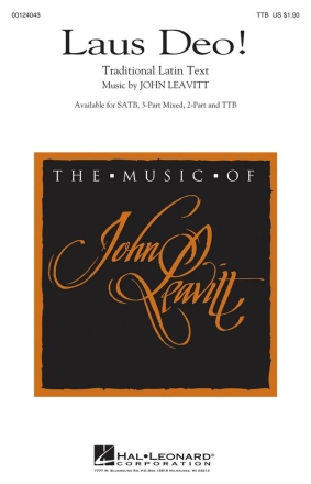 John Leavitt, Laus Deo! TTB Chorpartitur
