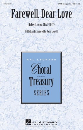 Robert Jones, Farewell, Dear Love SATB a Cappella Chorpartitur