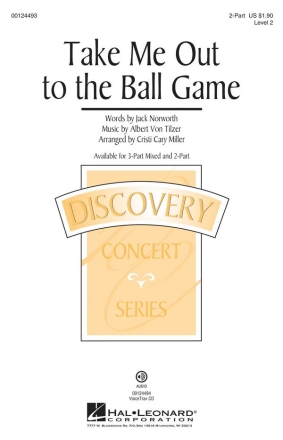 Albert von Tilzer, Take Me Out To The Ball Game 2-Part Choir Chorpartitur