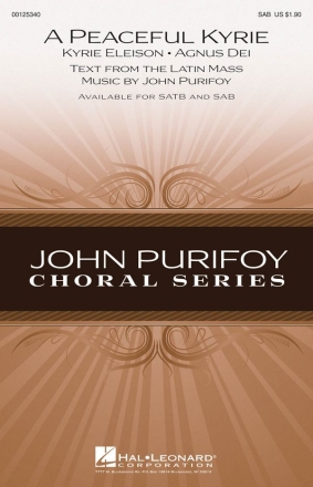 John Purifoy, A Peaceful Kyrie SAB Chorpartitur