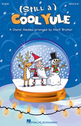 (Still a) Cool Yule SATB Chorpartitur