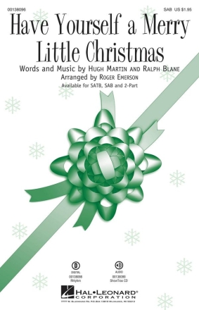 Hugh Martin_Ralph Blane, Have Yourself a Merry Little Christmas SAB Chorpartitur