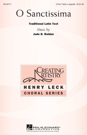 Jude Roldan, O Sanctissima 3 Part Treble Chorpartitur