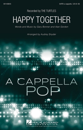 Alan Gordon_Gary Bonner, Happy Together SATB a Cappella Chorpartitur