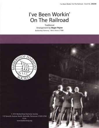I've Been Working on the Railroad TTBB a Cappella Chorpartitur