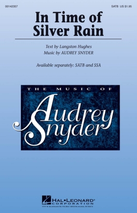 Audrey Snyder, In Time of Silver Rain SATB Chorpartitur