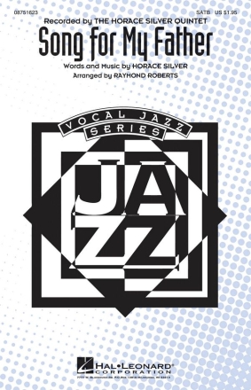 Horace Silver, Song for My Father SATB Chorpartitur