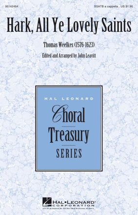 Thomas Weelkes, Hark, All Ye Lovely Saints SSATB a Cappella Chorpartitur