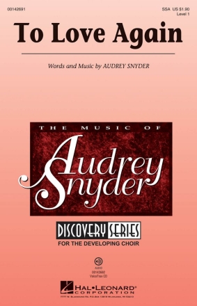 Audrey Snyder, To Love Again SSA Chorpartitur