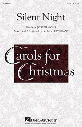 Joseph Mhr, Silent Night SSA Chorpartitur