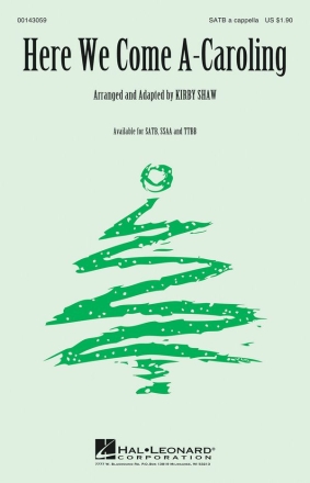 Here We Come A-Caroling SATB a Cappella Chorpartitur