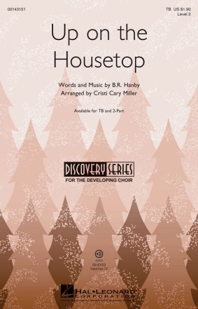 Benjamin Hanby, Up on the Housetop TB Chorpartitur