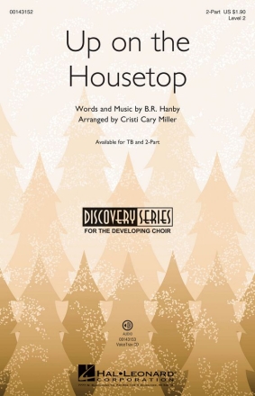 Benjamin Hanby, Up on the Housetop 2-Part Choir Chorpartitur