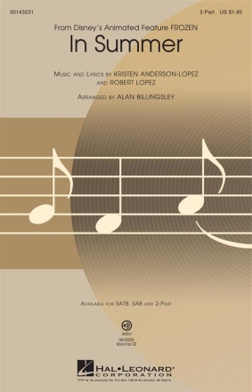Kristen Anderson-Lopez, In Summer 2-Part Choir Chorpartitur