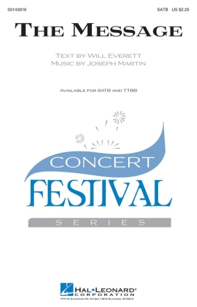 Joseph M. Martin, The Message SATB Chorpartitur