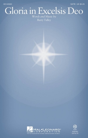 Barry Talley, Gloria in Excelsis Deo SATB Chorpartitur