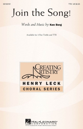 Ken Berg, Join The Song! TTB Chorpartitur