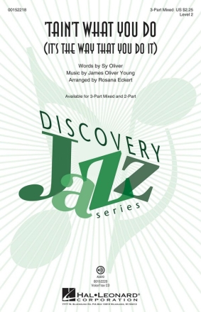 James Oliver Young, 'Tain't What You Do (It's the Way That You Do It) 3-Part Choir Chorpartitur