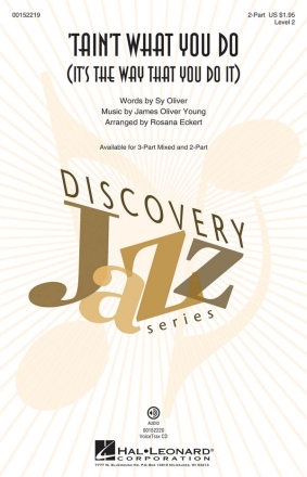 James Oliver Young, 'Tain't What You Do (It's the Way That You Do It) 2-Part Choir Chorpartitur