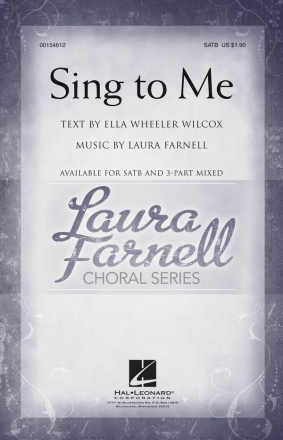 Laura Farnell, Sing to Me SATB Chorpartitur