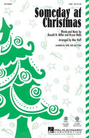 Mac Huff, Someday at Christmas Mixed Choir [SAB] Chorpartitur