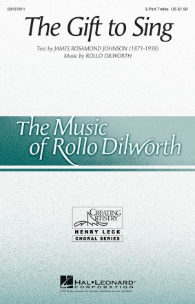 Rollo Dilworth, The Gift to Sing 3-Part Choir Chorpartitur