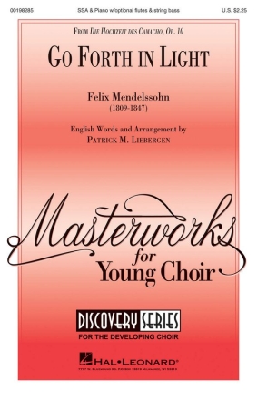 Felix Mendelssohn Bartholdy, Go Forth In Light! SSA Chorpartitur