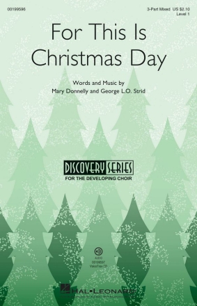 Mary Donnelly_George L.O. Strid, For This Is Christmas Day 3-Part Choir Chorpartitur