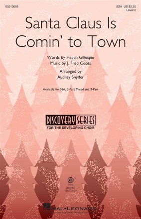 J. Fred Coots, Santa Claus Is Comin' to Town SSA Chorpartitur