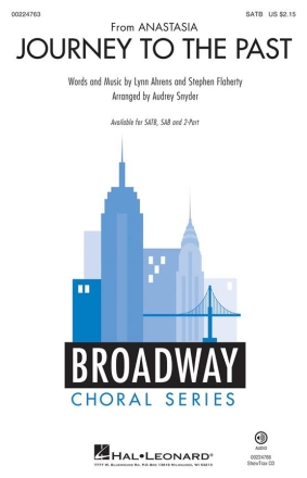 Lynn Ahrens_Stephen Flaherty, Journey to the Past SATB Chorpartitur