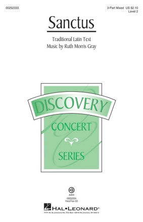 Ruth Morris Gray, Sanctus 3-Part Choir Chorpartitur