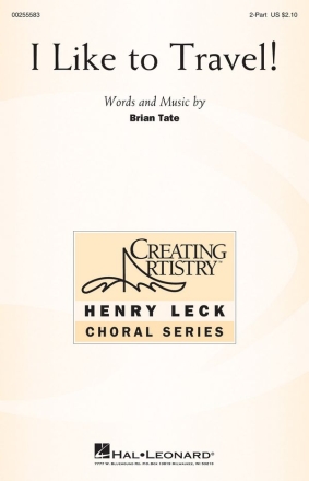 Brian Tate, I like to Travel! 2-Part Choir Chorpartitur