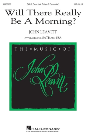 John Leavitt, Will There Really Be a Morning? SAB Chorpartitur