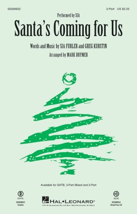 Sia Furler_Greg Kurstin, Santa's Coming for Us 2-Part Choir Chorpartitur