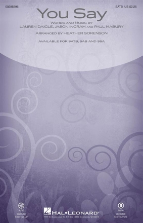 Jason Ingram_Lauren Daigle_Paul Mabury, You Say SATB Chorpartitur