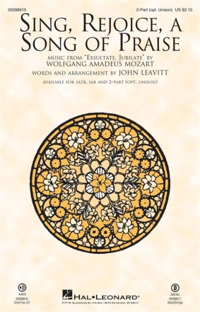 Wolfgang Amadeus Mozart, Sing, Rejoice, a Song of Praise 2-Part Choir, opt. Unison Chorpartitur