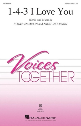 John Jacobson_Roger Emerson, 1-4-3 I Love You 2-Part Choir Chorpartitur