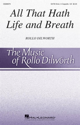 Rollo Dilworth, All That Hath Life and Breath SATB a Cappella Chorpartitur