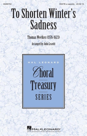 Thomas Weelkes, To Shorten Winter's Sadness SSATB a Cappella Chorpartitur